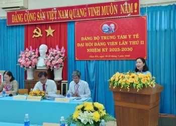 Đảng bộ Trung tâm Y tế Châu Đốc tổ chức Đại hội Đảng viên lần II, nhiệm kỳ 2025 – 2030