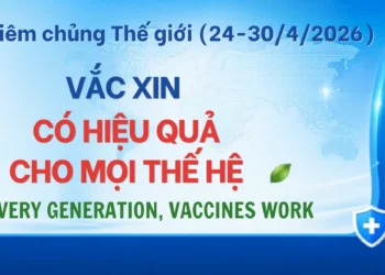 Băng-rôn: Hưởng ứng Tuần lễ Tiêm chủng Thế Giới (24-30/4/2026/): “Văc xin có hiệu quả cho mọi thế hệ – For every generation, Vaccines work”