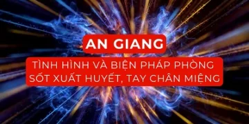 Clip – Tình hình Sốt xuất huyết và Tay-Chân-Miệng tại An Giang và các biện pháp phòng chống