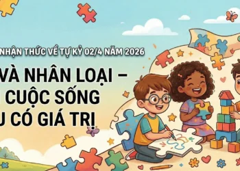 Băng-rôn: Ngày thế giới nhận thức về tự kỷ 02/4/2026 “Tự kỷ và nhân loại – mỗi cuộc sống đều có giá trị”