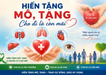 Hiến tặng mô, tạng – cho đi là còn mãi