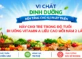 Bang-ron: Vi chất dinh dưỡng nền tảng cho sự phát triển “Hãy cho trẻ trong độ tuổi đi uống Vitamin A liều cao mỗi năm 2 lần”