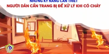 Clip – Những Kỹ năng cần thiết người dân cần trang bị để xử lý khi có cháy