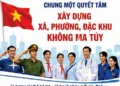 Video – Chung một quyết tâm xây dựng xã, phường, đặc khu không ma túy