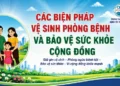 Video – Các biện pháp vệ sinh phòng bệnh và bảo vệ sức khỏe cộng đồng