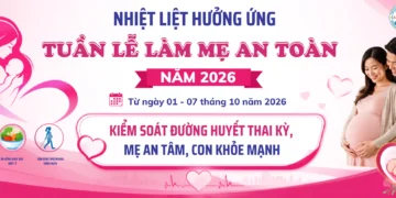 Bang-ron – Hưởng ứng tuần lễ làm mẹ an toàn năm 2026