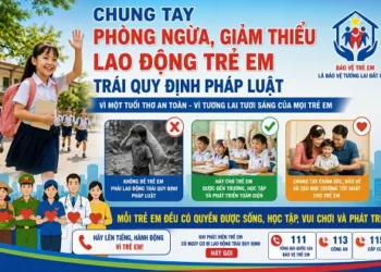 Video – Chung tay phòng ngừa, giảm thiểu lao động trẻ em trái quy định pháp luật