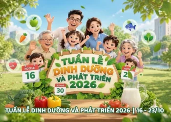 Video – Tuần Lễ dinh dưỡng và phát triển năm 2026